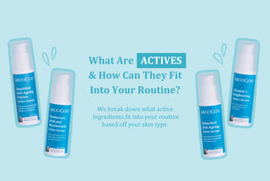 How Active Serums Fit Into Your Routine